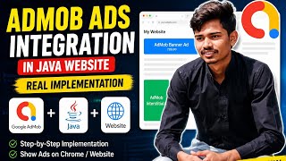 AdMob Ads Integration in Java Website | Real Implementation Tutorial