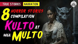 Kulto at mga Multo | Horror Story Tagalog | Horror Stories