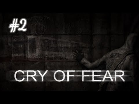 ПРОДОЛЖАЕМ CRY OF FEAR