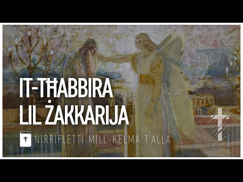 (Lq 1, 5-25) It-Tħabbira lil Żakkarija