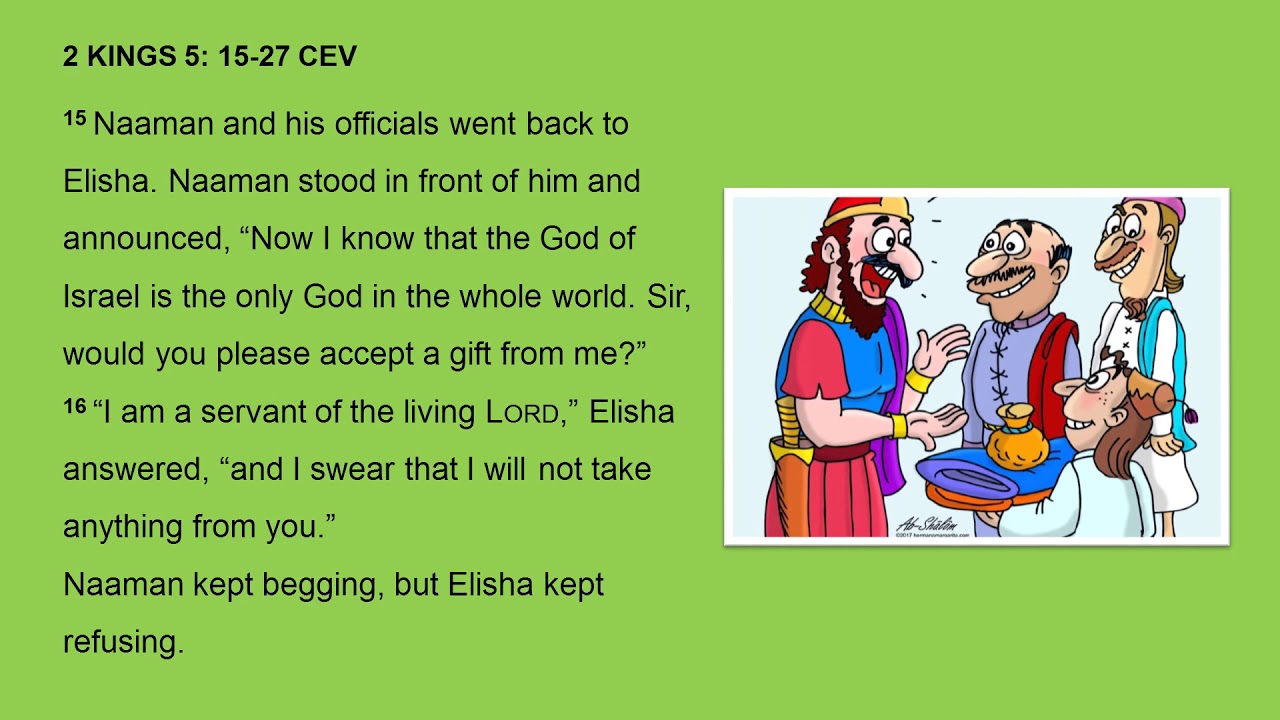 Bible Reading 2 Kings 5 Focusing On Gehazi The Greedy YouTube Bible Reading 2 Kings 5 Focusing On Gehazi The Greedy YouTube