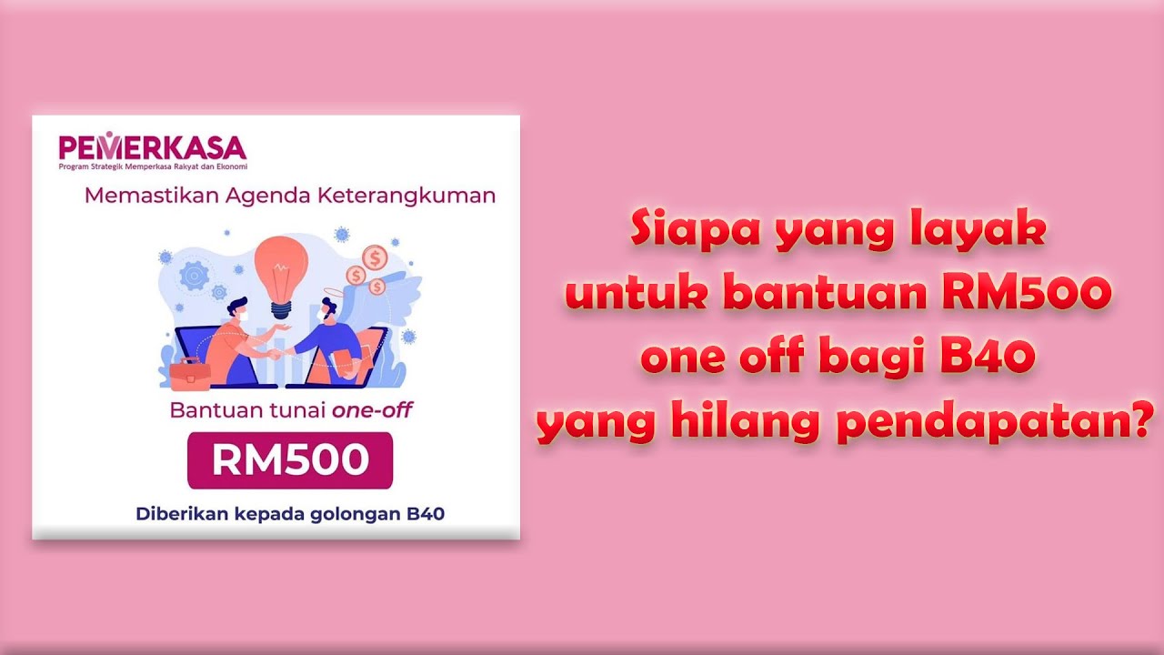 Pemerkasa Cara Mohon Bantuan Rm500 Golongan B40 Penerima Bpr Jawatan Malaysia Terkini