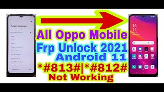 All Oppo Mobile Android 11 Frp Bypass Without Pc||New Trick 2021||Bypass Google Account 100% Working