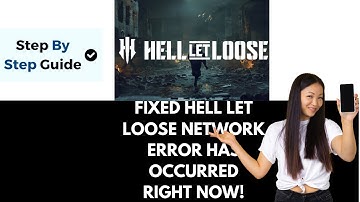 How To Fix Hell Let Loose Network Error Network Error Has Occurred On PC