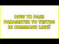 How to pass parameter to testng in command line? (2 Solutions!!)
