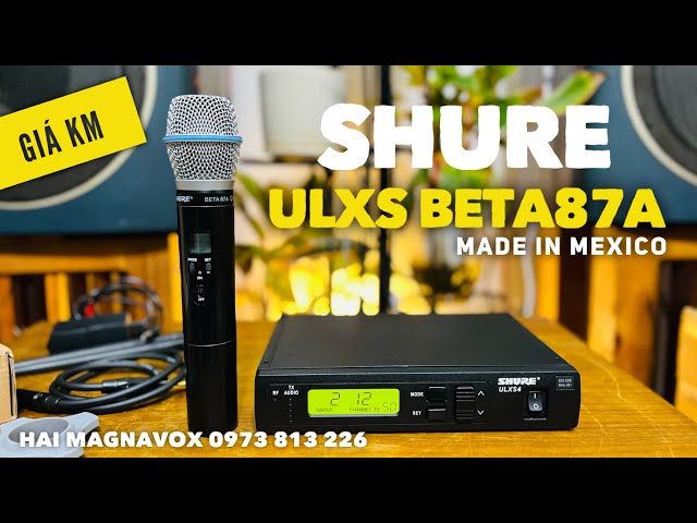 GIÁ KM - SHURE ULXS24 BETA87A - MADE IN MEXICO