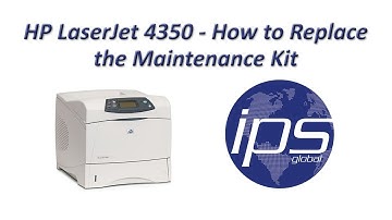 HP 4350 - How to Replace the Maintenance Kit (incl. 4200, 4250, 4300)