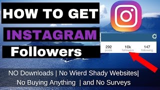  - get instagram followers fast free 2018