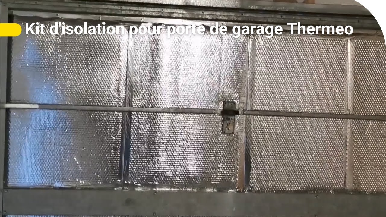 Tout savoir sur les kit d'isolation pour porte de garage