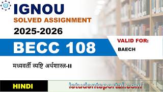 IGNOU BECC 108 Solved Assignment 2025-2026 | Hindi Medium | Download PDF | IGNOU Students Portal