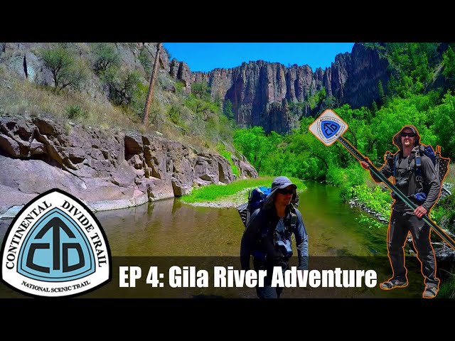 CDT Thru Hike Ep 4:  Doc Campbell's Post to Pie Town - "Gila River Adventure"