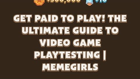 Memefi New codes I Get paid to Play The ultimate Guide to video game Playtesting