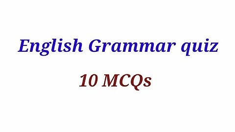 English Grammar MCQs