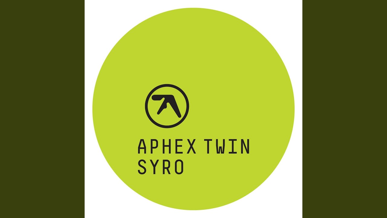 Aphex Twin - Syro - Aphex Twin - 3LP Set Includes Download Code