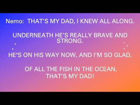 That's My Dad - Finding Nemo Jr. the Musical