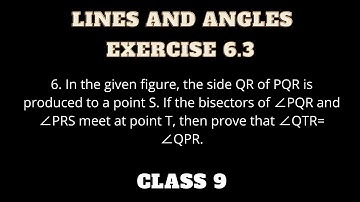 6. In Fig. 6.44, the side QR of ∆ PQR is produced toa point S. If the bisectors of ∠ PQR and∠ PRS