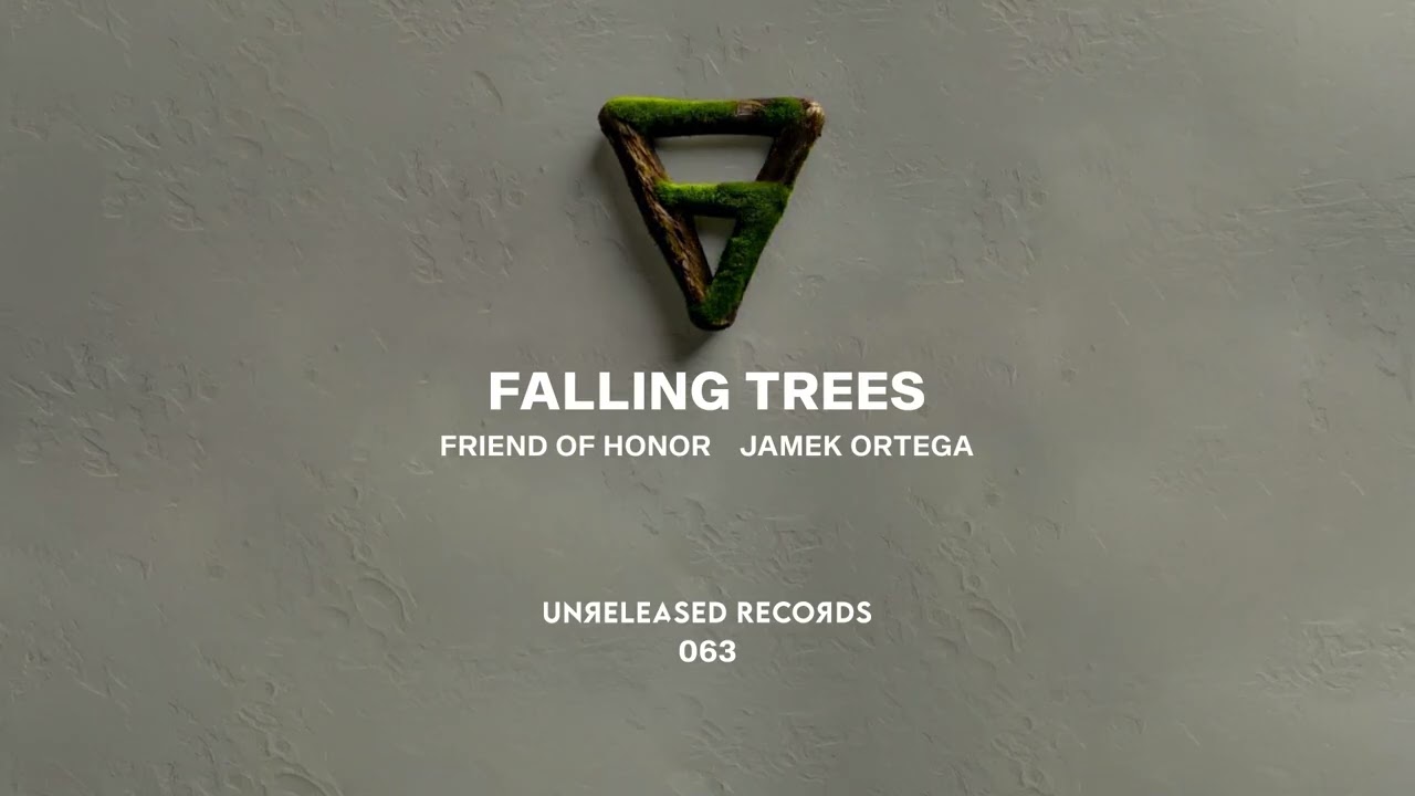 Obejrzyj Friend of Honor, Jamek Ortega - Falling Trees w YouTube Obejrzyj Friend of Honor, Jamek Ortega - Falling Trees w YouTube