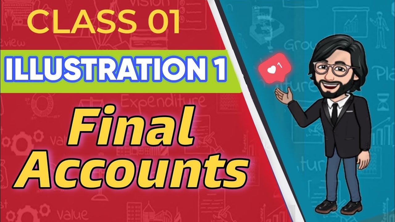 Class 1 Final Accounts Cma inter financial accounting | The commerce ...