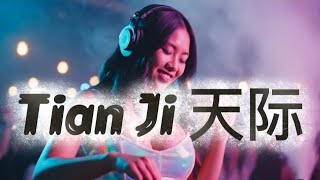 Tian Ji 天际 Dj Remix Electric Manyao, Best Douyin 2025 🔥