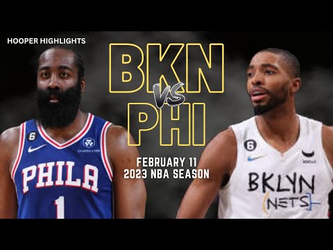 Brooklyn Nets vs Philadelphia 76ers Full Game Highlights | Feb 11 | 2023 NBA Season