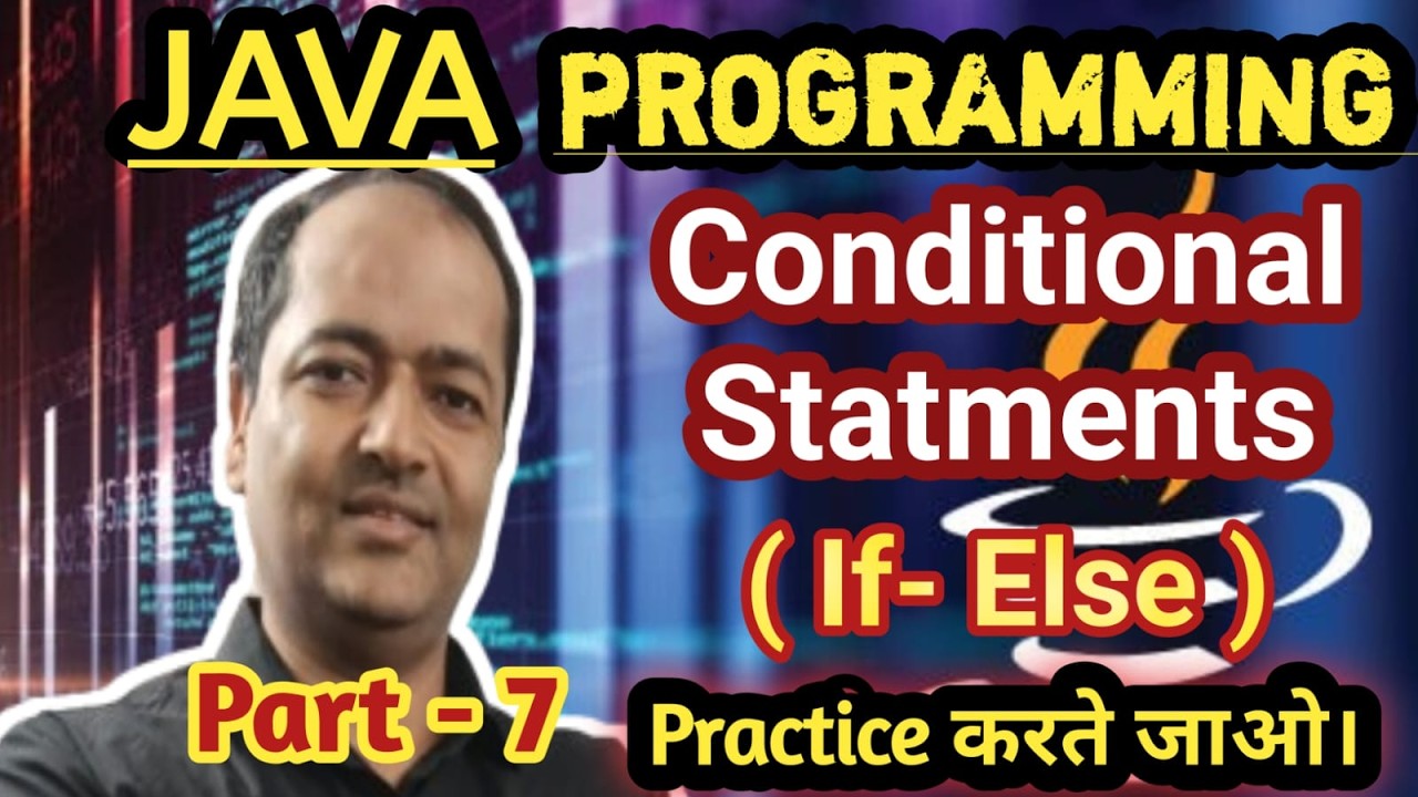 Java Language Tutorial | Conditional Statements if-else |Java ...