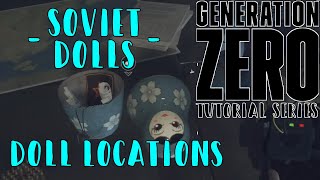 Generation Zero =Soviet Doll= Doll Locations