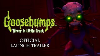 Goosebumps: Terror in Little Creek - Official Launch Trailer (PEGI)