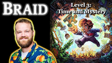 Time and Mystery | Level 3 | All pieces and stars with Commentary | Braid
