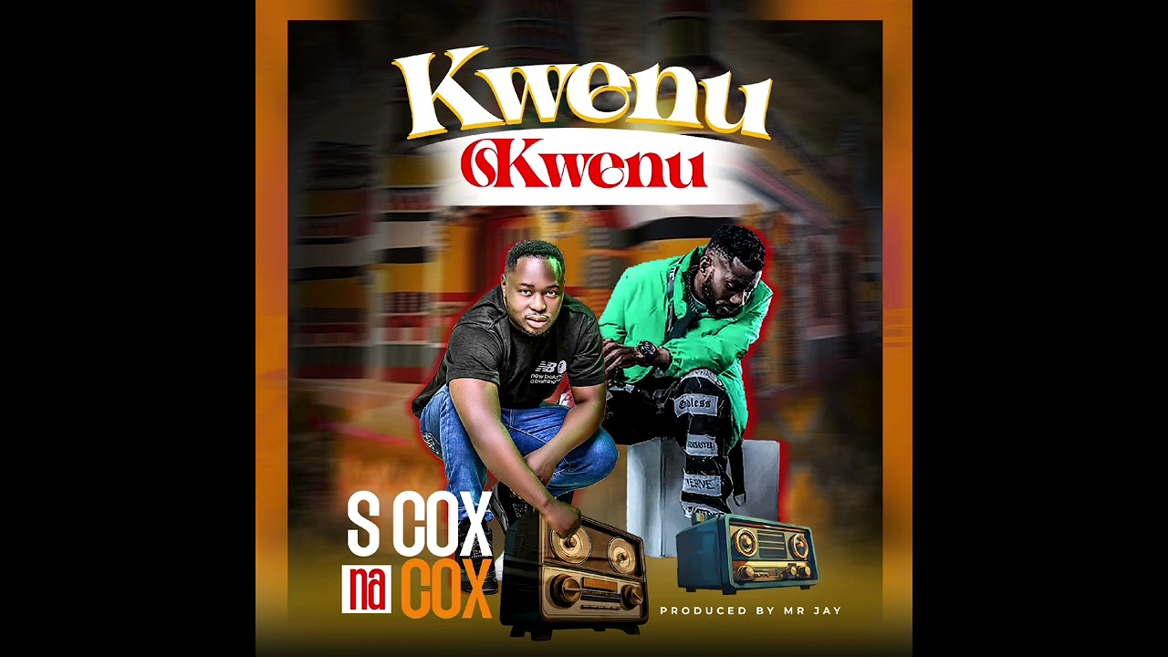 S Cox Ft Cox therap Dady_Kwenu Kwenu