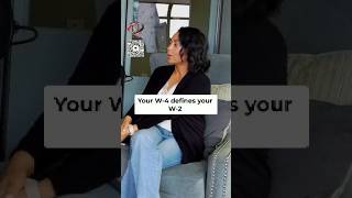Your W-4 Is Controlling Your Paycheck Not Your Employer