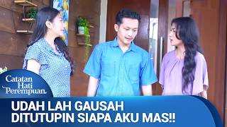 Kamu Bilang Sepupu? Tapi Nyatanya? DIA SIAPA MAS? | Catatan Hati Perempuan Eps 22 FULL