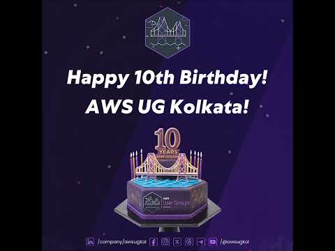 10th Anniversary of the AWS User Group Kolkata!