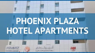 PHOENIX PLAZA HOTEL APARTMENTS 3* Абу-Даби – ФЕНИКС ПЛАЗА ХОТЕЛ АПАРТМЕНТС 3* Абу-Даби видео обзор