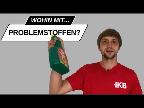 Problemstoffe entsorgen: Wie und wo?