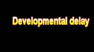 What Is The Definition Of Developmental delay - Medical Dictionary Free Online