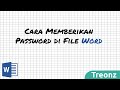 Cara Memberikan Password di File Word Agar Tidak Di Copas