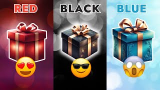 Choose Your GIFT🎁 3 Gift Box RED, BLACK, & BLUE 💖 🖤 💙 #chooseyourgift