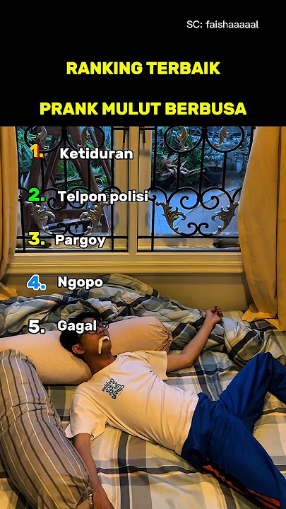Ranking Prank Mulut Berbusa
