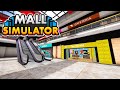 I OPENED MY OWN CITY MALL | Mall Simulator #1 | #mallsimulator