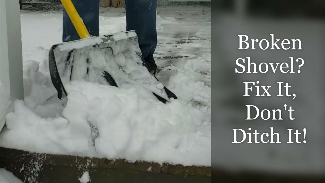Snow Shovel Repair for Plastic and Metal Shovels! YouTube