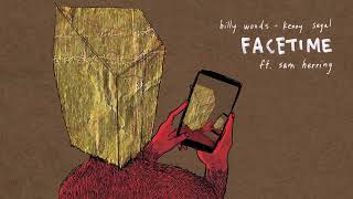 billy woods &amp; Kenny Segal (Feat. Samuel T. Herring) - FaceTime (Official Visualizer)