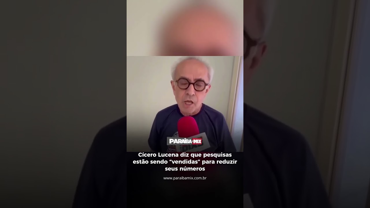 Cícero Lucena diz que pesquisas estão sendo “vendidas” para reduzir seus números