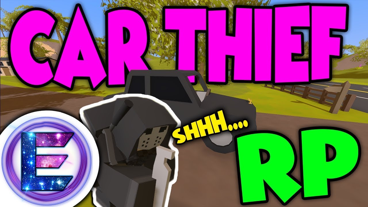 Unturned - CAR THIEF Stealing cars that's worth thousands ( Unturned RP ...