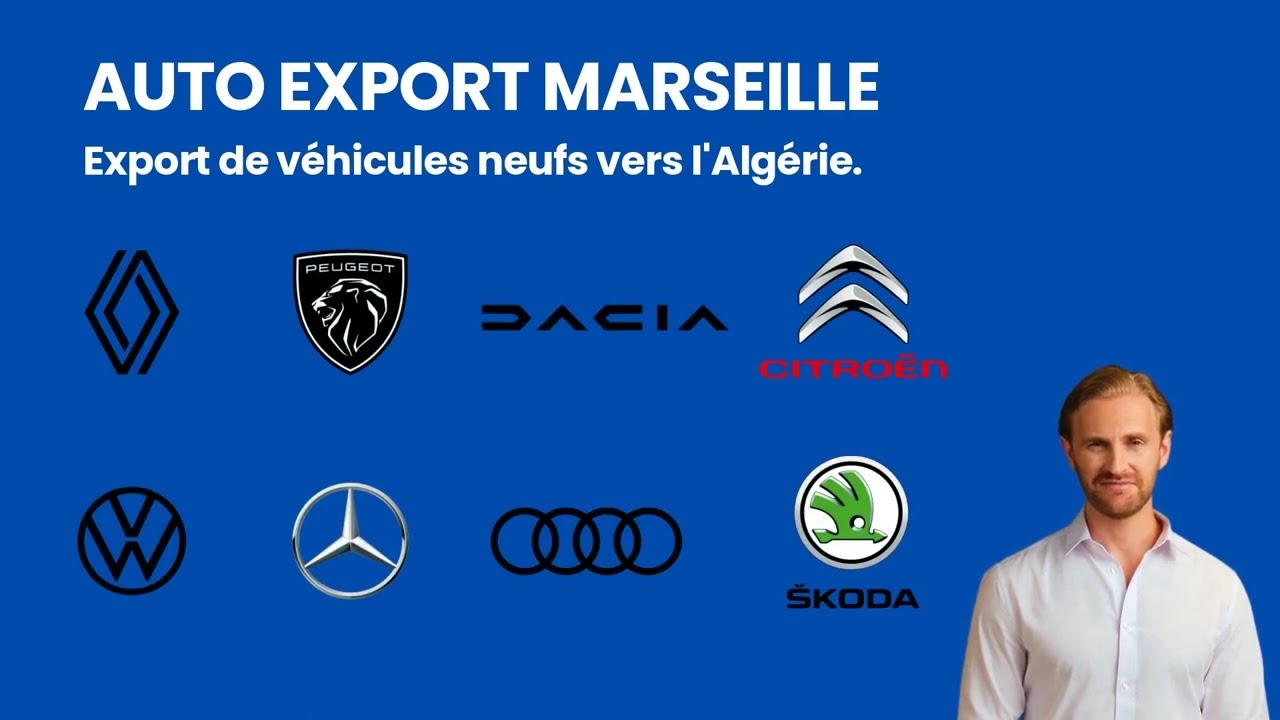 PRÉSENTATION AUTO EXPORT MARSEILLE