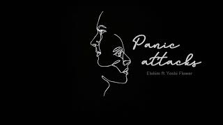 Lyrics + Vietsub | Elohim - Panic Attacks (ft Yoshi Flower)