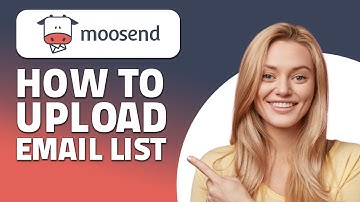 How to Upload Email List in Moosend!  (Quick & Easy)