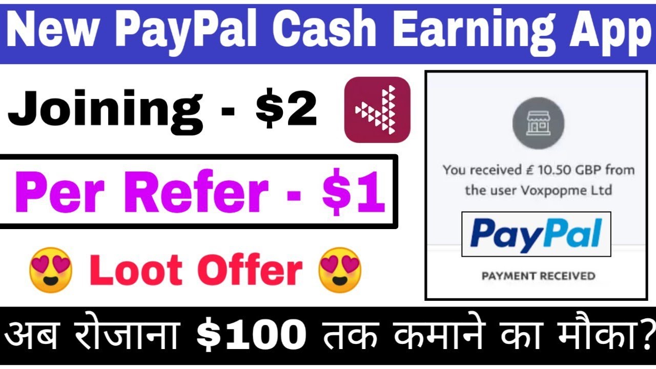 VoxPopMe App 🔥 New PayPal Cash Earning App 2019 | Joining - $2 | Reffer/$1 | Earn $100 Daily 🔥