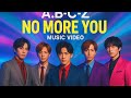 A.B.C-Z、本日発売9thアルバムのリード曲「NO MORE YOU」MVを今夜20時にプレミア公開