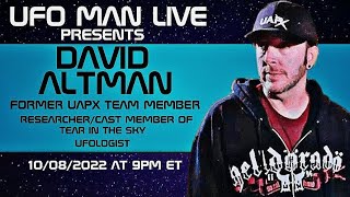Interview of David Altman/Former Member of UAPX/Featured in Tear in the Sky/Ufologist
