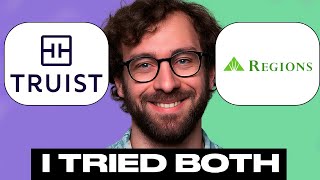 Truist Financial vs Regions Bank Honest Review – Watch Before Using. My Experience